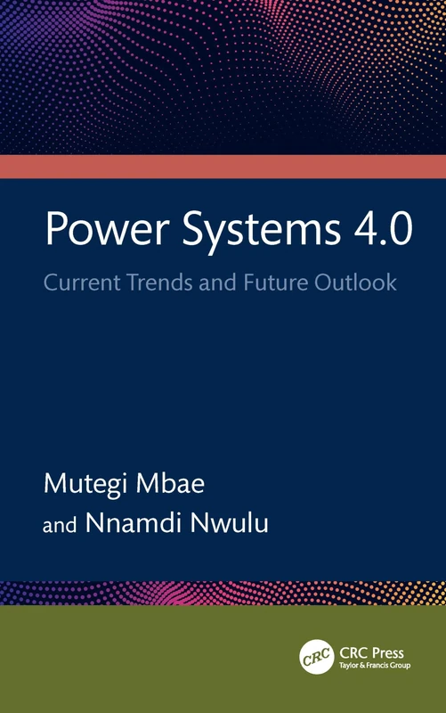 Power Systems 4.0: Current Trends and Future Outlook