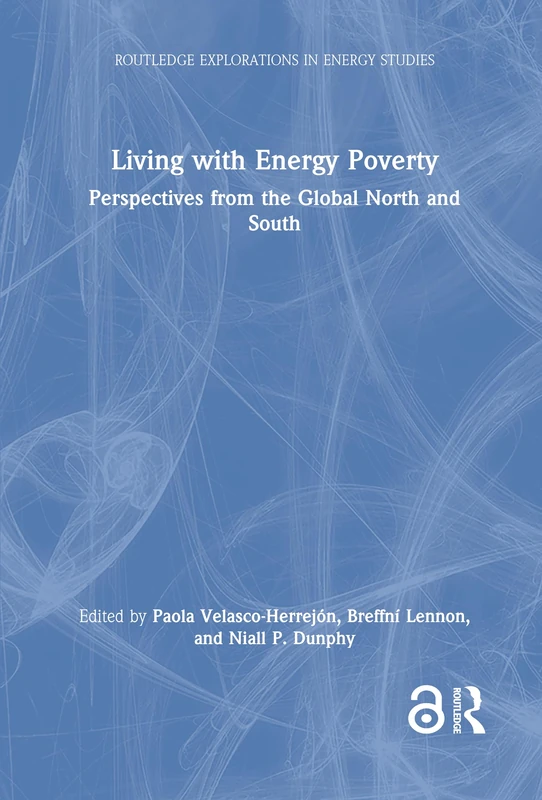 Routledge Living with Energy Poverty - Global Perspectives
