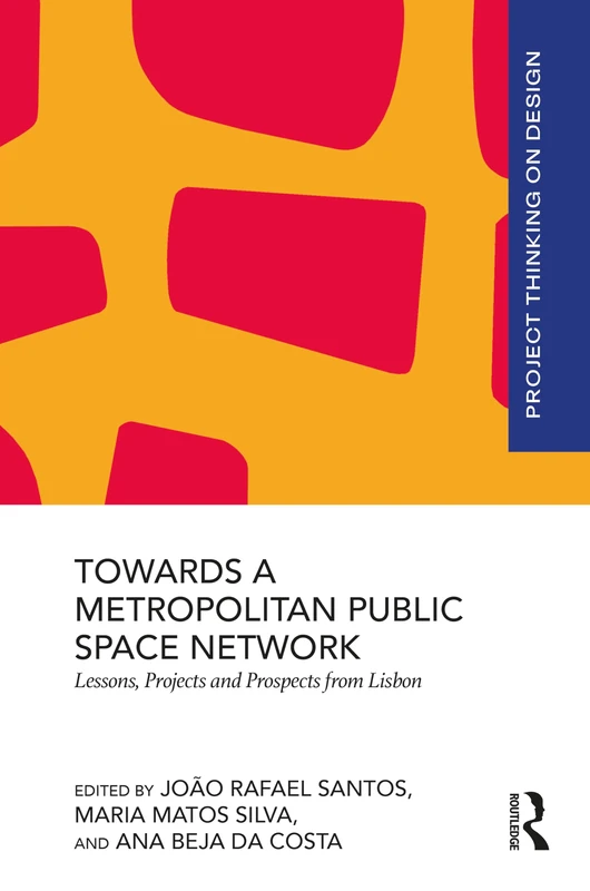 Towards a Metropolitan Public Space Network - Routledge Book