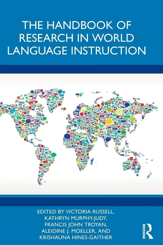 The Handbook of Research in World Language Instruction