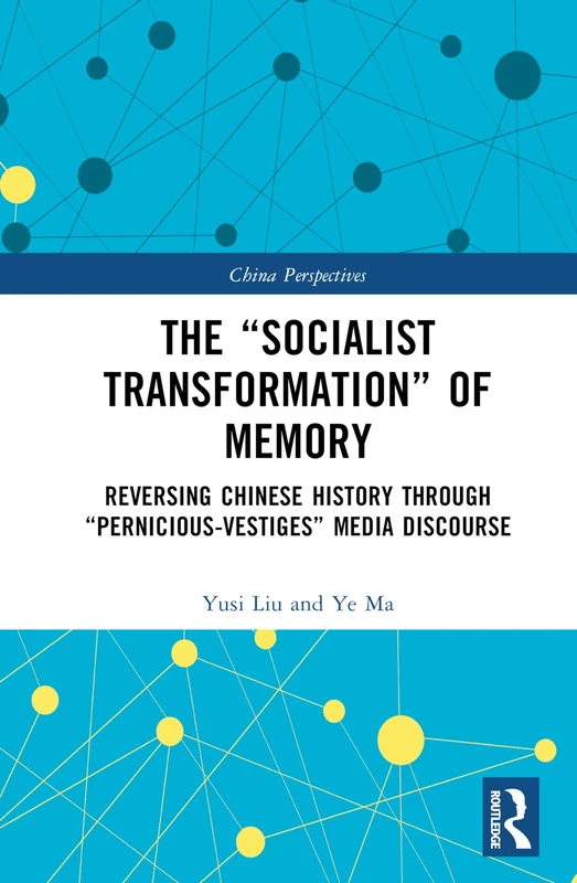 Routledge - Socialist Transformation of Memory Book