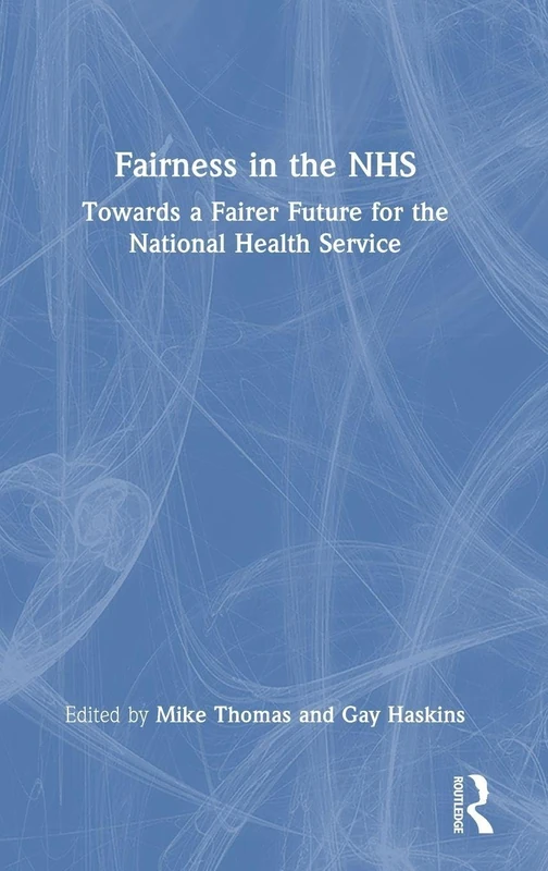Routledge - Fairness in the NHS: Towards a Fairer Future - Image 1