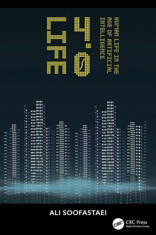 LIFE 4.0: Human Life in the Age of Artificial Intelligence