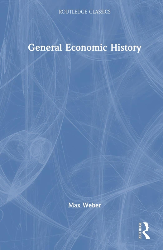Routledge Classics - General Economic History Book
