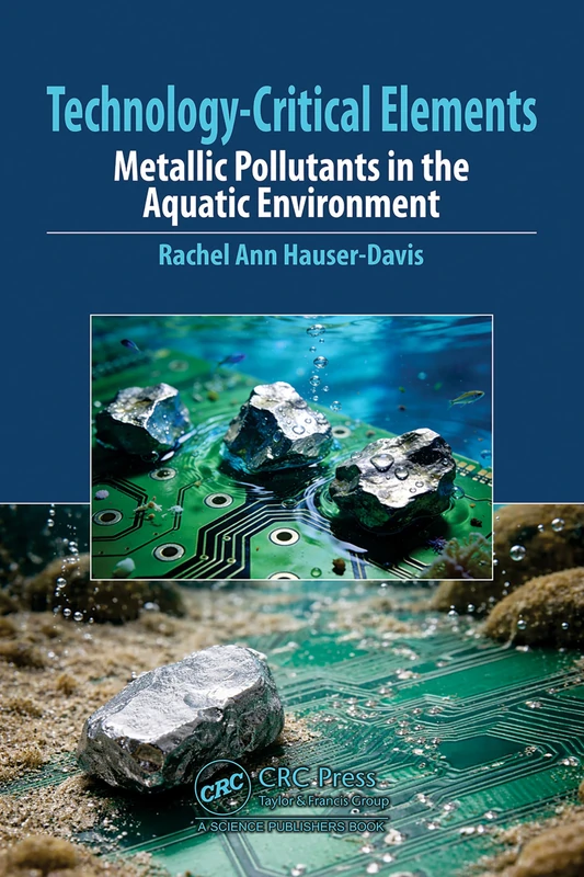 Technology-Critical Elements: Metallic Pollutants in the Aquatic Environment