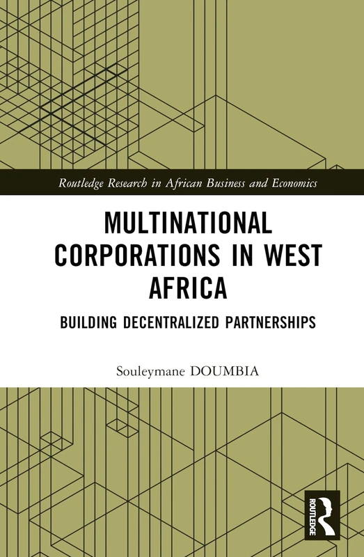 Routledge Multinational Corporations in West Africa Book