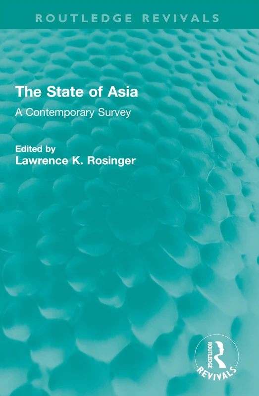 The State of Asia: A Contemporary Survey (Routledge Revivals)