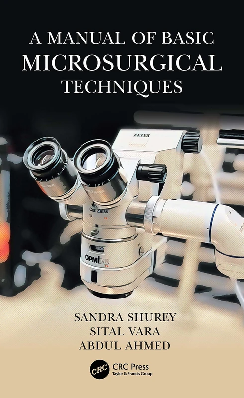 A Manual of Basic Microsurgical Techniques - Image 1