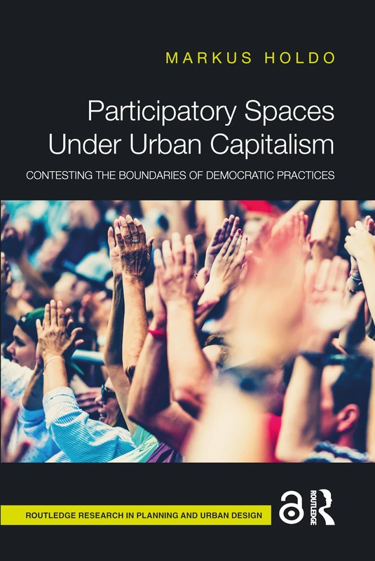 Routledge Participatory Spaces Under Urban Capitalism Book