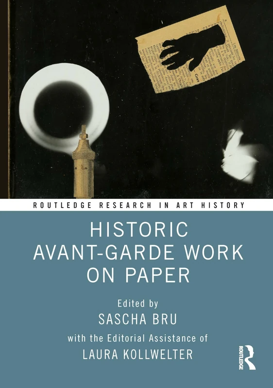 Routledge Historic Avant-Garde Work on Paper Book