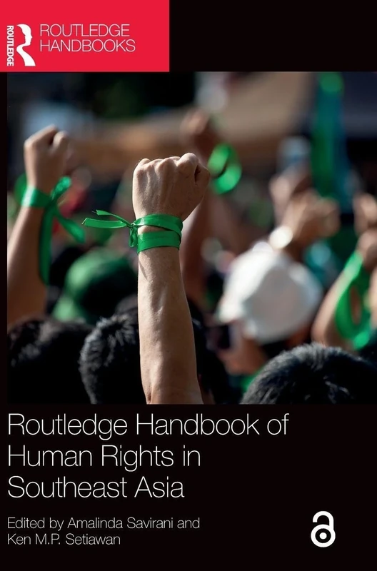 Routledge Handbook of Human Rights in Southeast Asia