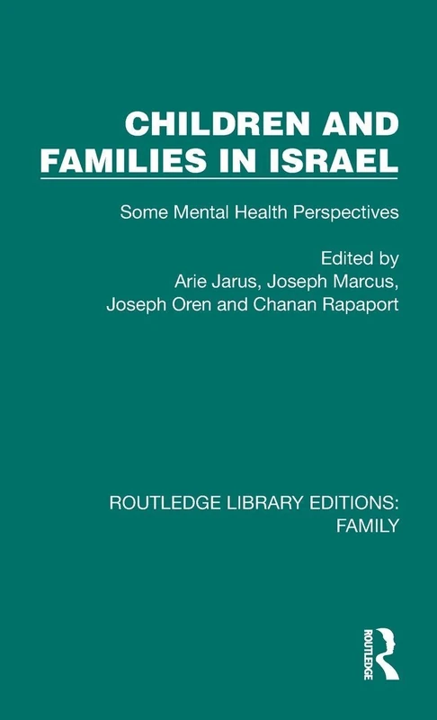 Routledge Children and Families in Israel - Mental Health Book - Image 1