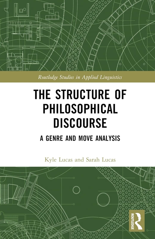 Routledge The Structure of Philosophical Discourse Book
