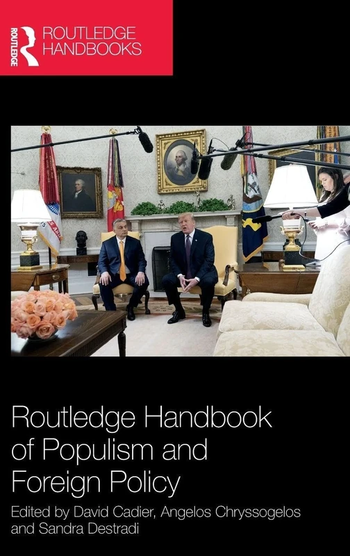 Routledge Handbook of Populism and Foreign Policy