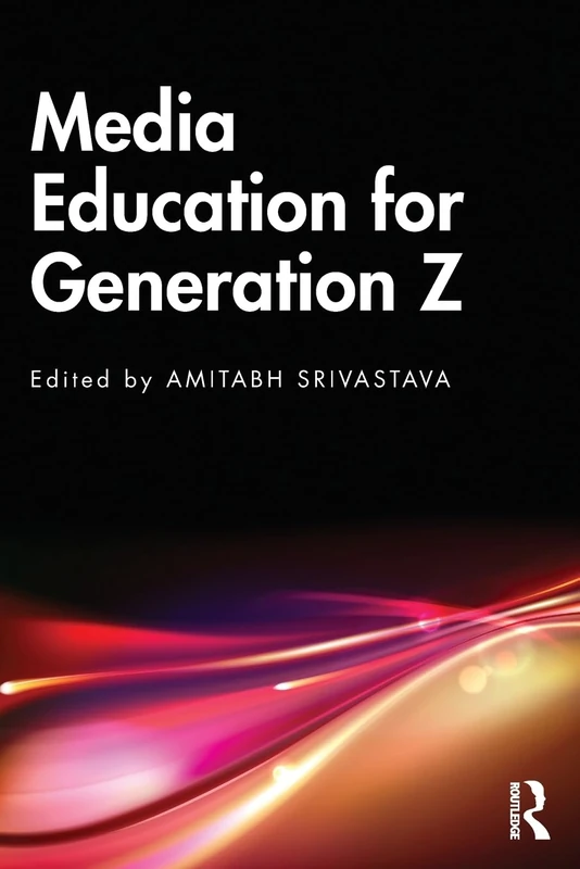 Media Education for Generation Z