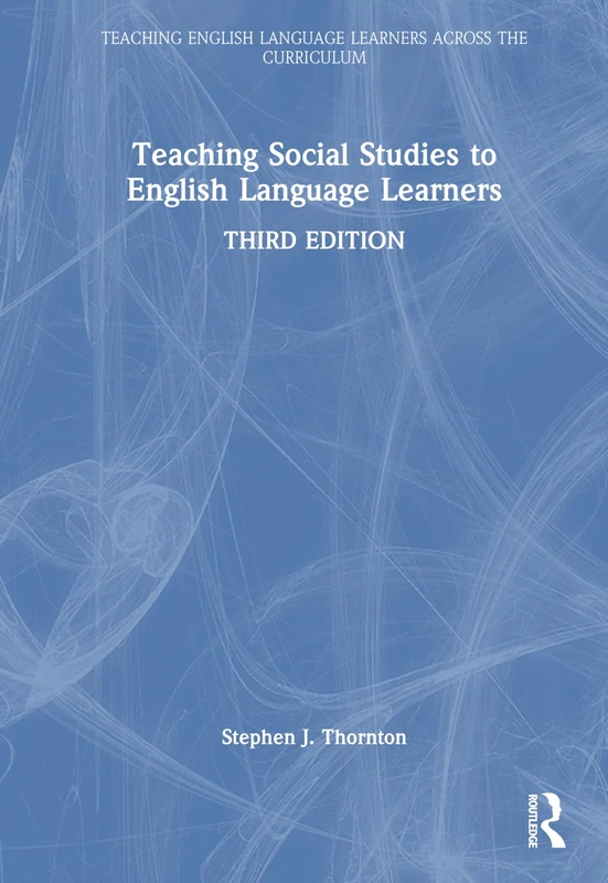Routledge - Teaching Social Studies to English Language Learners