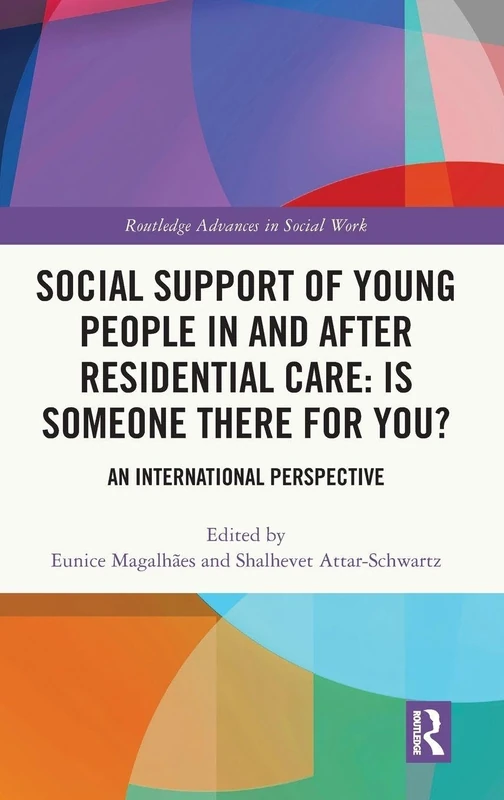 Routledge Social Support of Young People in Residential Care