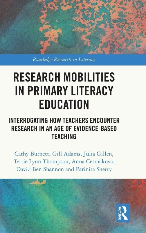 Routledge Research Mobilities in Primary Literacy Education