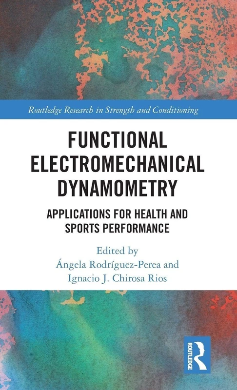Routledge Functional Electromechanical Dynamometry Book