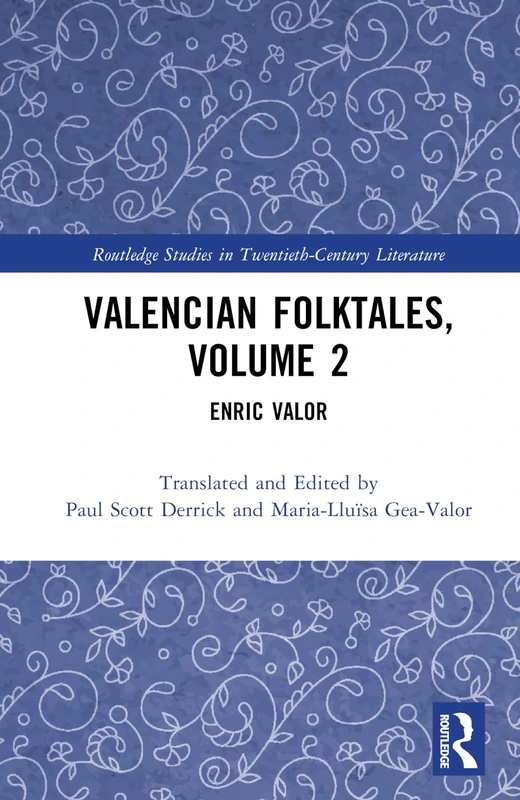 Routledge Valencian Folktales, Volume 2: Enric Valor Book