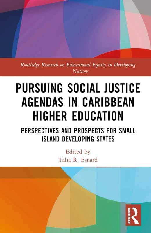Routledge: Pursuing Social Justice in Caribbean Higher Ed