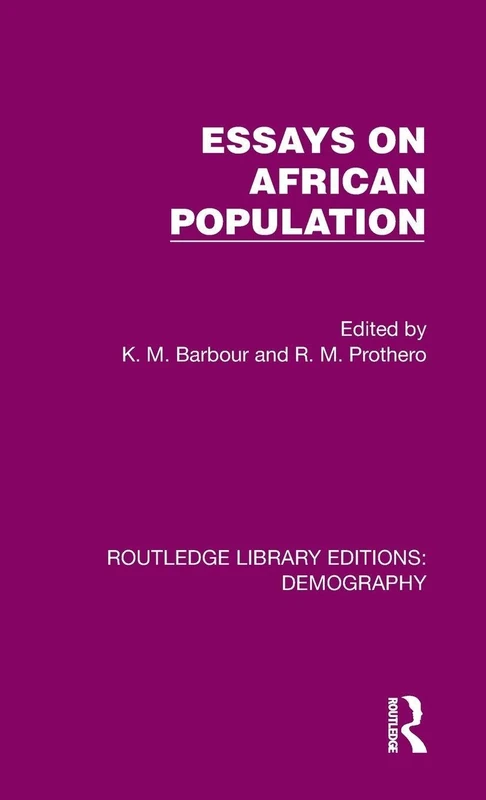 Essays on African Population (Routledge Library Editions: Demography)