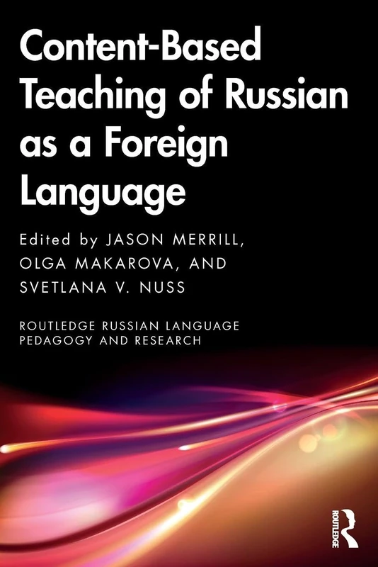Content-Based Teaching of Russian as a Foreign Language (Routledge Russian Language Pedagogy and Research) - Image 1