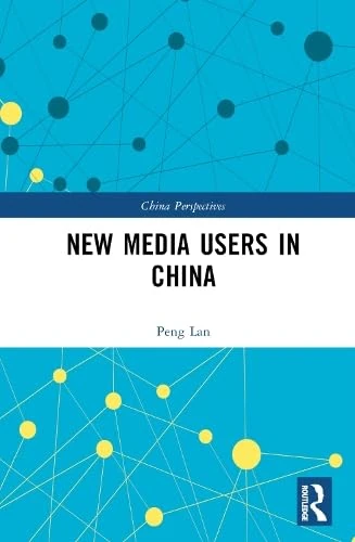 New Media Users in China (China Perspectives)