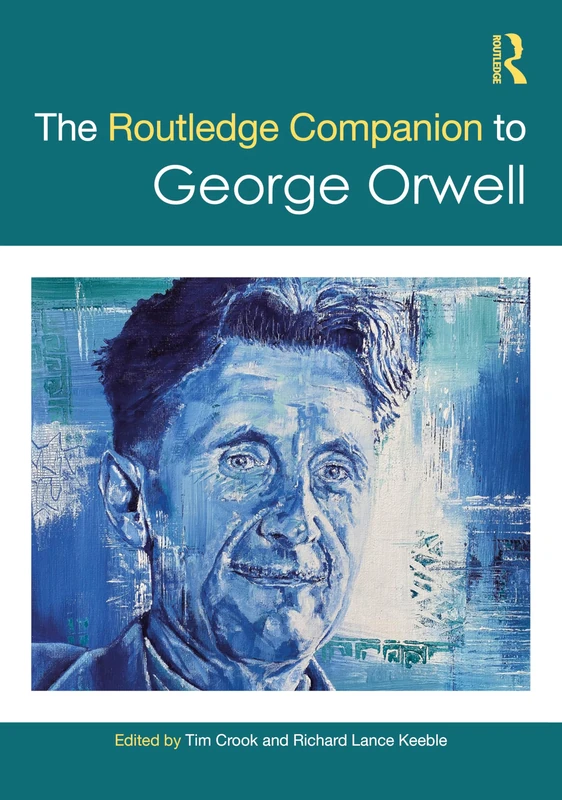 Routledge Companion to George Orwell - Literature Book