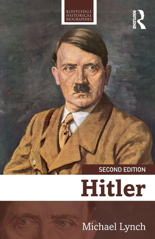 Hitler (Routledge Historical Biographies)