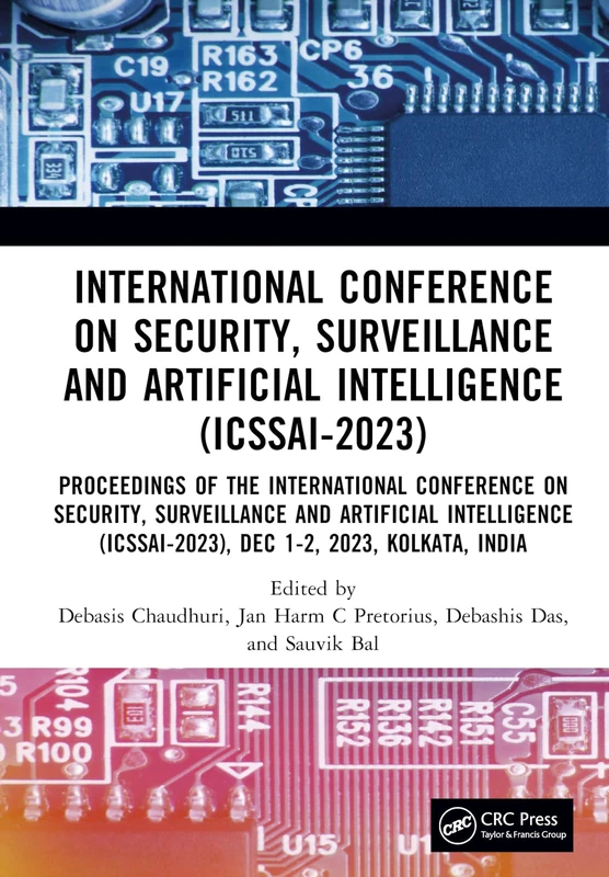 CRC Press ICSSAI-2023: Security and AI Conference Proceedings