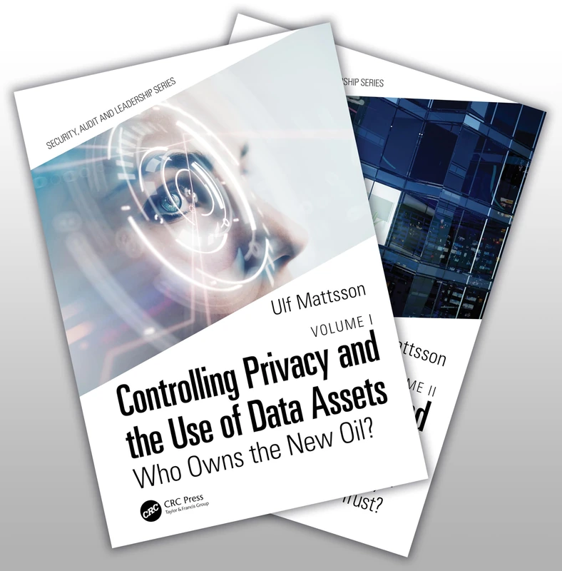 Controlling Privacy and the Use of Data Assets, Volume 1 and 2: 1-2