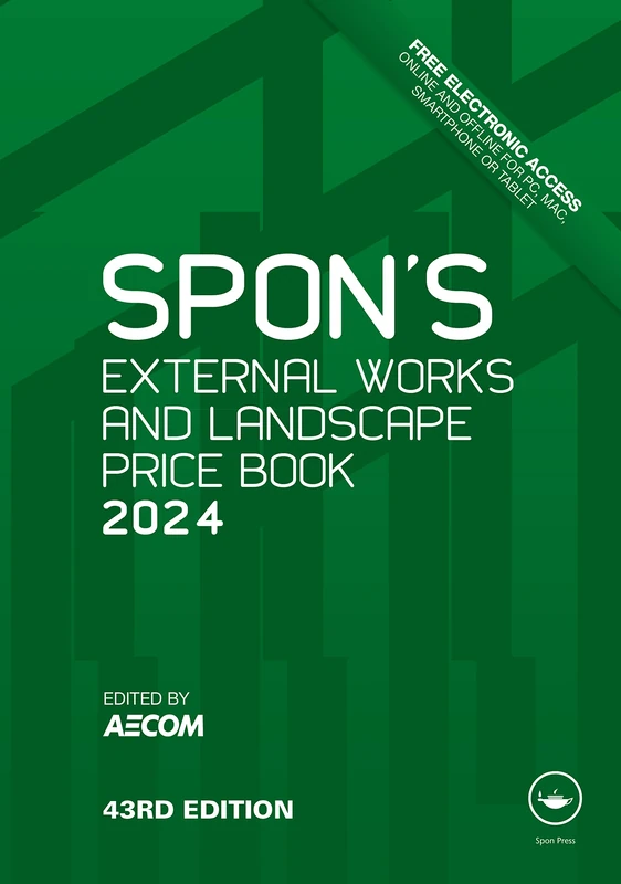 Spon's External Works and Landscape Price Book 2024 (Spon's Price Books)