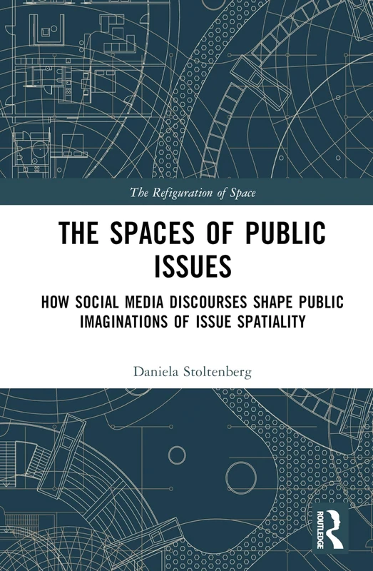 Routledge - The Spaces of Public Issues Book