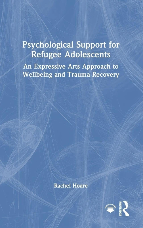 Routledge - Psychological Support for Refugee Adolescents Book