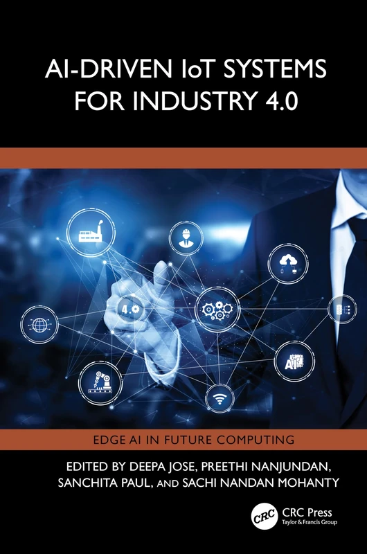 AI-Driven IoT Systems for Industry 4.0 (Edge AI in Future Computing)