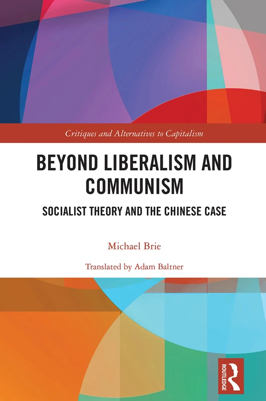 Routledge - Beyond Liberalism and Communism Book