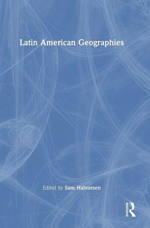 Latin American Geographies