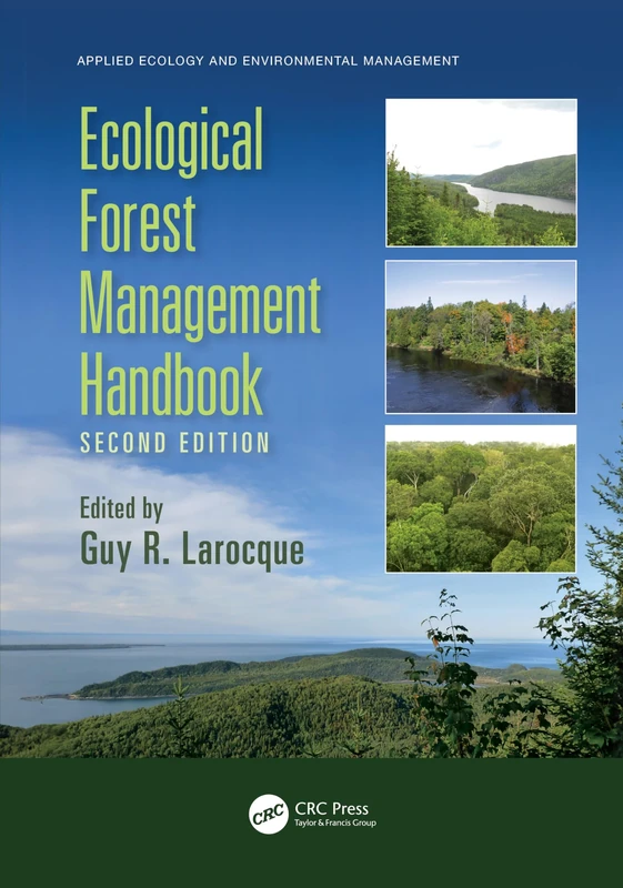 Ecological Forest Management Handbook (Applied Ecology and Environmental Management)
