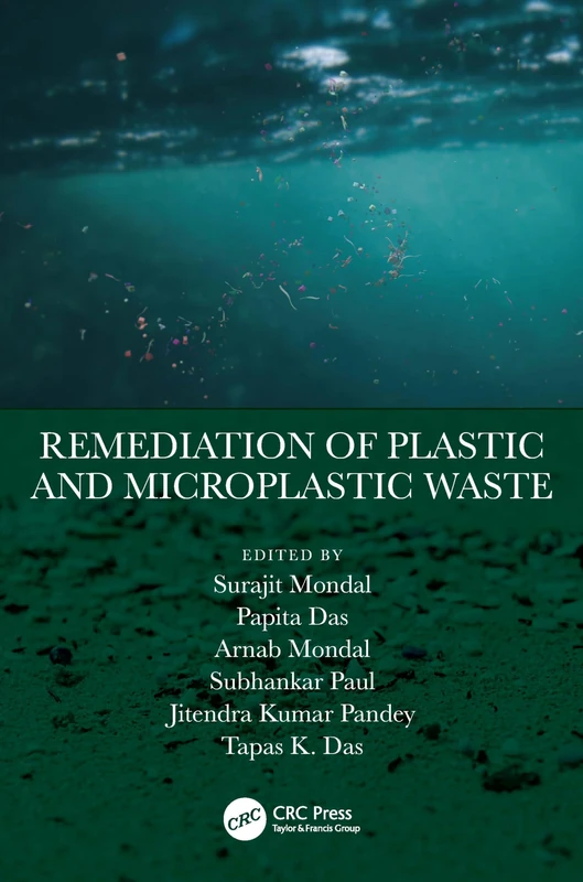 Remediation of Plastic and Microplastic Waste - CRC Press