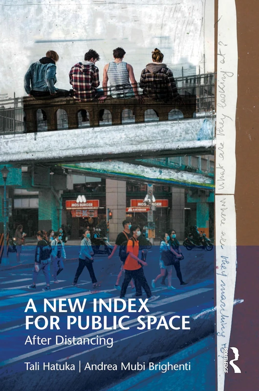 A New Index for Public Space: After Distancing