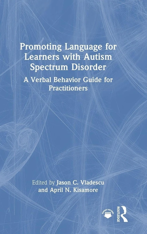 Routledge - Promoting Language for Learners with Autism ASD Guide
