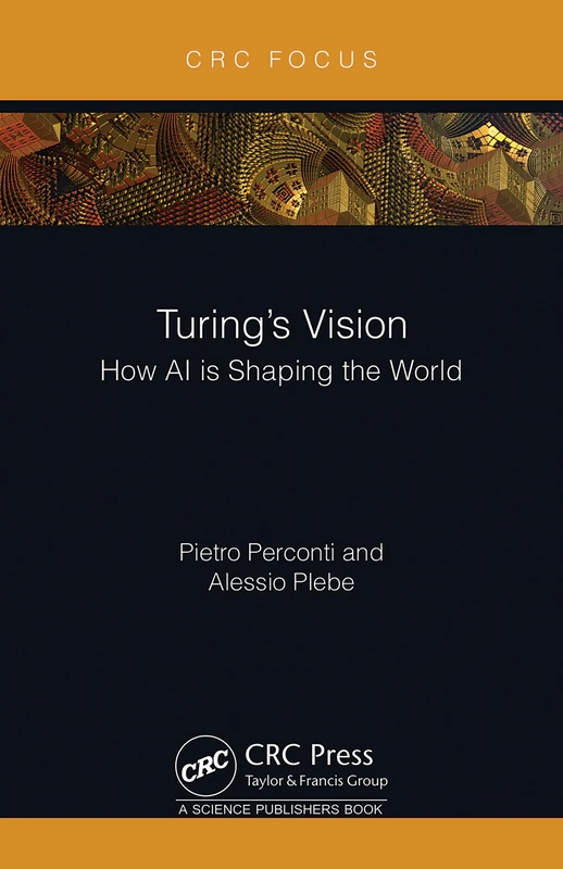 Turing's Vision: How AI is Shaping the World