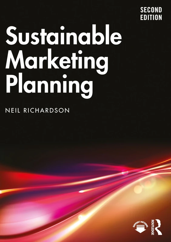 Routledge Sustainable Marketing Planning - Second Edition