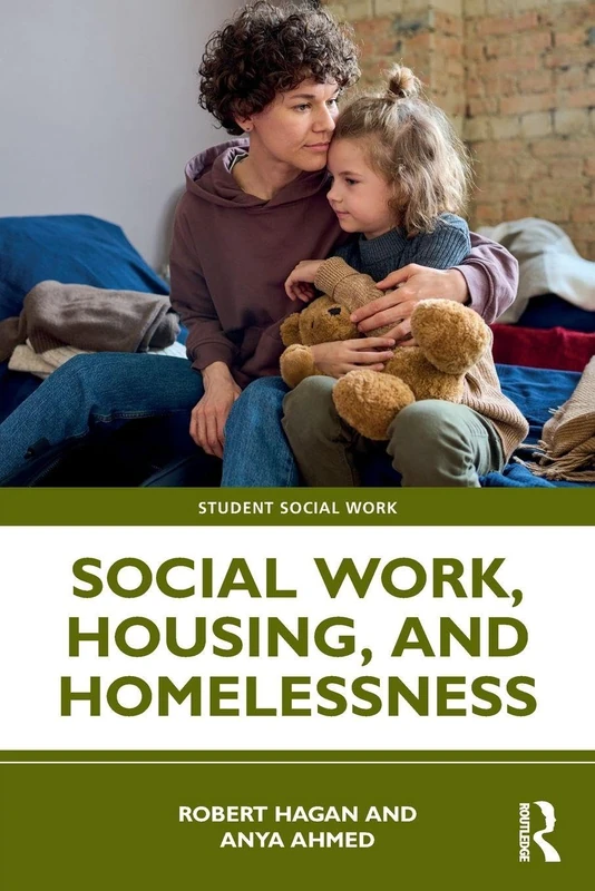 Social Work, Housing, and Homelessness (Student Social Work)