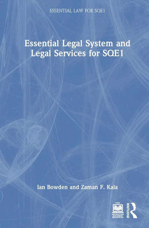 Routledge Essential Legal System and Legal Services for SQE1