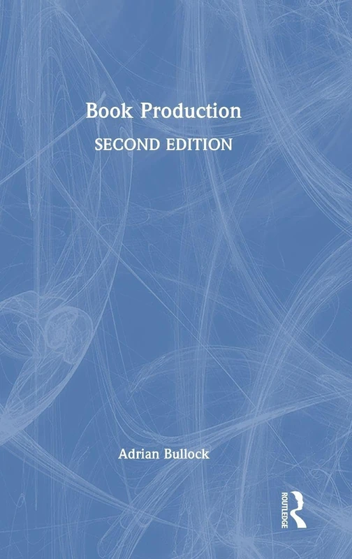 Routledge Book Production - History of Books Text