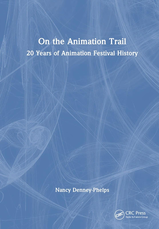 On the Animation Trail: 20 Years of Animation Festival History