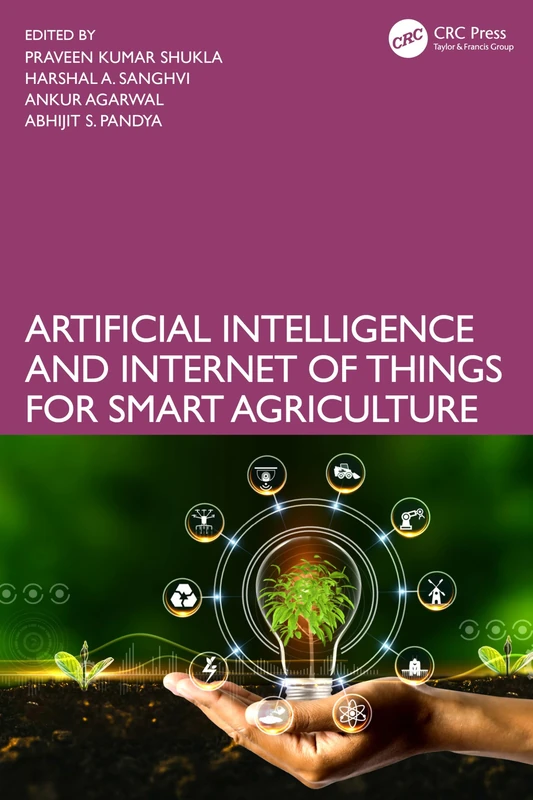 Artificial Intelligence and Internet of Things for Smart Agriculture