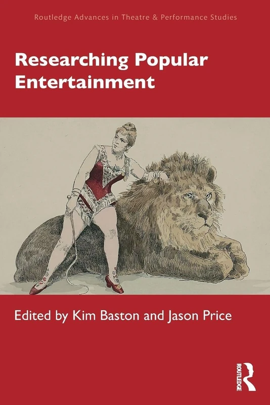 Researching Popular Entertainment (Routledge Advances in Theatre & Performance Studies)